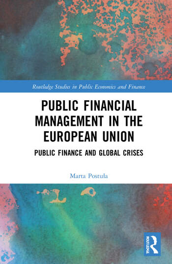 Public Financial Management in the European Union: Public Finance and Global Crises