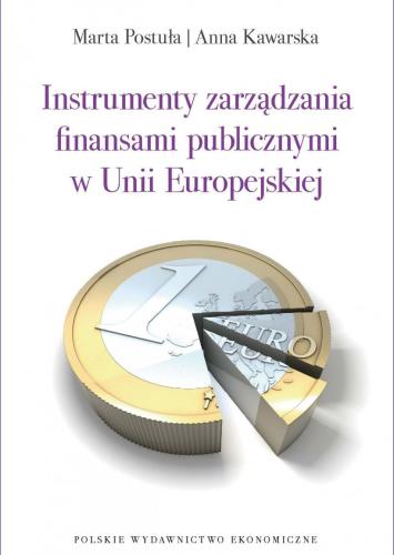 Okładka Instrumenty zarządzania finansami publicznymi w Unii Europejskiej